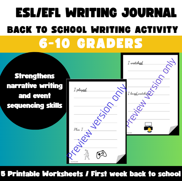 ESL/EFL Writing Journal My Summer Break 5 Printable Pages | Back-to-School Writing Activity
